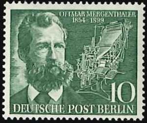 1954 würdigte Berlin Ottmar Mergenthaler nach einem Entwurf Hermann Zapfs.