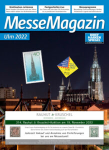 Briefmarken Börse in Ulm: Neustart nach Corona Pause vom 27. bis 29. Oktober 2022