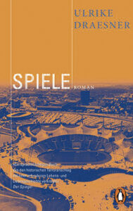 Buchtipp: Olympia 1972 München Roman von Ulrike Draesner