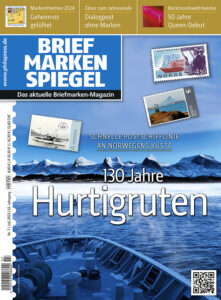 Briefmarken_Spiegel_Juli_2023_Markenthemen_2024_Dialogpost_50_Jahre_queen_-130_Jahre_Hurtigruten_Titelseite