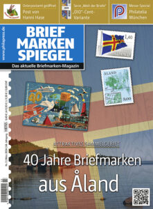 bms_03_2024_Sammelgebiet_Aland_Osterpostamt_Welt_der_Briefe_010_Cent_Philatelie_Muenchen_Titelseite.