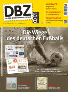 deutsche briefmarken zeitung 8 24 dbz18-24_berlin-bundesrat-china-fussball_01