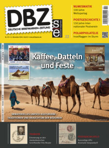 deutsche briefmarken zeitung 8 24 dbz_22_2024_unesco_kulturerbe_beduinen_weltspartag_postverein_fritz_reuter_upu_titel